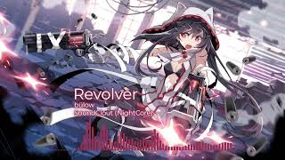 Nightcore - Revolver (bülow)