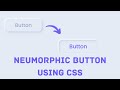 Neumorphism Button Using CSS #Shorts