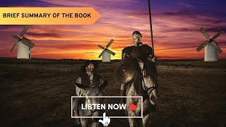 Don Quixote  by Miguel de Cervantes Brief summary audiobook short story in English subtitles