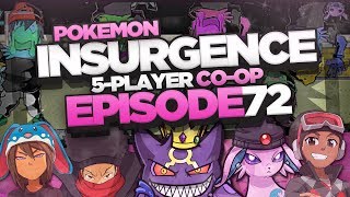 Pokémon Insurgence 5-Player Randomized Nuzlocke - Ep 72 