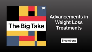 Those New Obesity Drugs Really Work–If You Can Afford Them | The Big Take