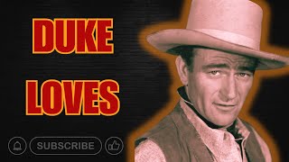 The Surprising Truth About John Wayne's Love Life
