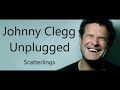 Johnny Clegg Unplugged Scatterlings