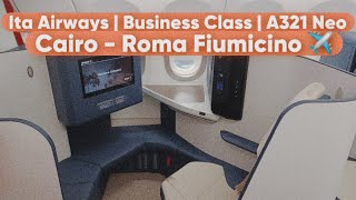 Ita Airways Flight review / Business Class A321 Neo / Cairo - Roma Fiumicino