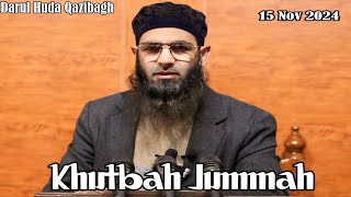 15 November 2024|| M Afzal Naikoo || Jummah || DARULHUDA || HD