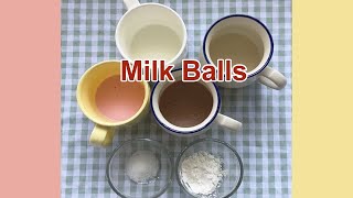 เมนูแม่ช่วยน้องด้วย EP.24 - นมก้อน Milk Balls