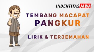 Tembang Macapat Pangkur -Mingkar Mingkuring Angkara  (Lirik dan Terjemahan)