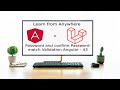 #angular9 #angular10 Password and Confirm password match validation | Angular | Full stack video