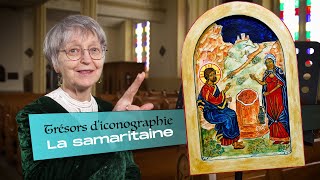 Trésors d'iconographie - La samaritaine