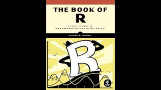 The Book of R: A First Course in Programming and Statistics