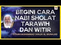 Begini Cara Nabi Sholat Tarawih dan Witir - Syaikh Muhammad Shalih al-Munajjid #NasehatUlama