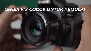 LENSA FIX 50mm MURAH! | Review Lensa Yongnuo 50mm F1.8 Bahasa Indonesia