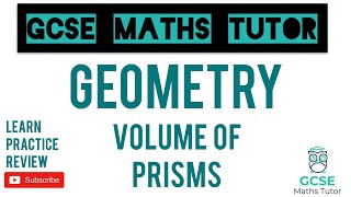 Volume of Prisms | Grade 5 Crossover Series | GCSE Maths Tutor