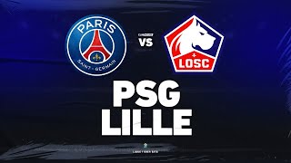 🔴 PSG - LILLE // ClubHouse ( paris vs losc )