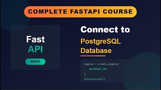 FastAPI # 0004 # Connect to PostgreSQL Database