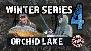 ***CARP FISHING*** WINTER SERIES 4, ORCHID – THE SERIES FINALE, DNA BAITS