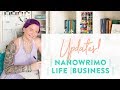 UPDATES! NaNoWriMo, Life, and Business :)