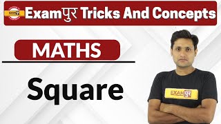 Examपुर Tricks And Concepts || Maths || By Manjeet  Sir || Square