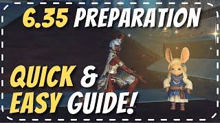 Time's UP: PREPARING for FFXIV 6.35 QUICK \u0026 EASY guide!