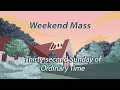 Thirty-second Sunday in Ordinary Time | November 6, 2022