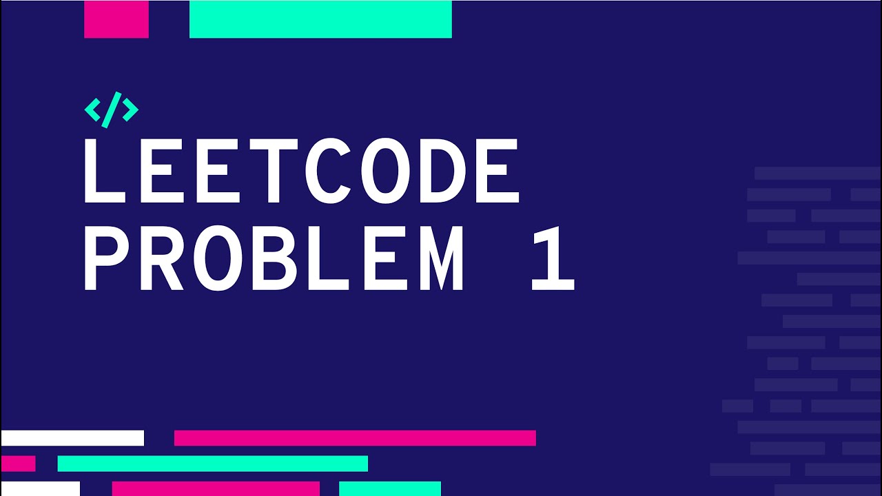 LeetCode Problem 1 - My Solution - YouTube