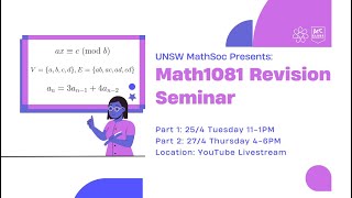 UNSW MathSoc Presents: MATH1081 Revision Seminar 2023 T1 Part 1!