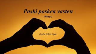 Mikko Tapio - Poski poskea vasten