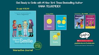 Share Your Smile: Raina’s Guide to Telling Your Own Story by Raina Telgemeier | Sneak Peek