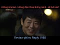 review phim nhanh lời hồi đáp 1988 reply 1988.