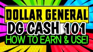 🤑DG CASH 101💰DOLLAR GENERAL CASH BACK REBATES🤑HOW TO EARN & USE!💰