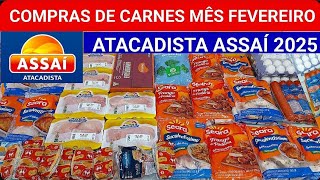 COMPRAS DE CARNES NO ATACADISTA ASSAÍ MÊS DE FEVEREIRO DE 2025