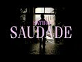 Satiro - Saudade [Official Music Video]