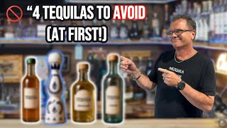 4 Tequilas Beginners Should Avoid (At First!)