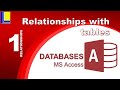 MS Access - Relationships Part 1: Relationships with tables