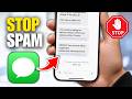How To Stop Spam Texts On iPhone (Step By Step)