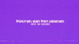 Pikiran dan Perjalanan (Iga Massardi Version) [Official Audio]