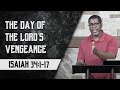 The Day of the Lord's Vengeance // Isaiah 34:1-17 // Wednesday Night Bible Study