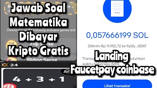 Jawab Soal Matematika di Bayar Kripto Gratis Landing Faucetpay Coinbase