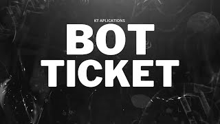 Bot De Ticket (KT APLICATIONS)