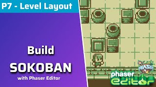 Phaser Sokoban – Building the Level Layout with Tilemaps