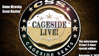 Cageside Live! The unfortunate 'U Can't C Knee' special edition