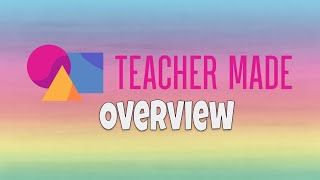 Teacher Made Overview