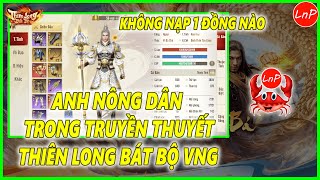 TLBB VNG - SOI HÀNG ANH NÔNG DÂN TRONG TRUYỀN THUYẾT THIÊN LONG BÁT BỘ VNG