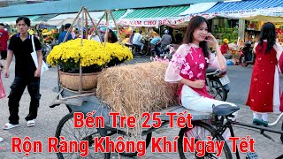 Bến Tre 25 Tết|Không khí ngày tết rộn ràng khắp đường phố Bến Tre