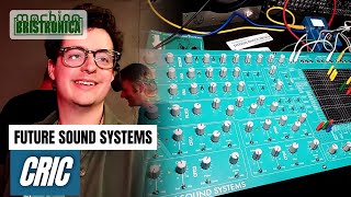 Bristronica 24: Future Sound Systems Cric Synthesizer