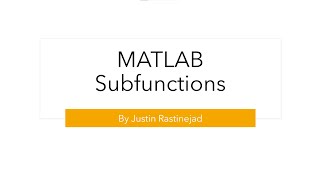 MATLAB Subfunctions and Structure