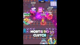 Mortis Insane 1v3 Clutch 🤯 #BrawlStars #Mortis