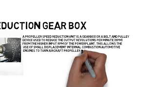 Reduction Gearbox of an aircraft