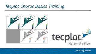 Back to Basics: Tecplot Chorus