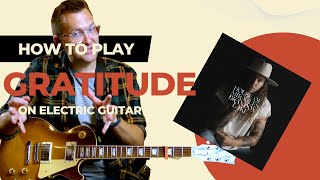 Gratitude - electric guitar tutorial